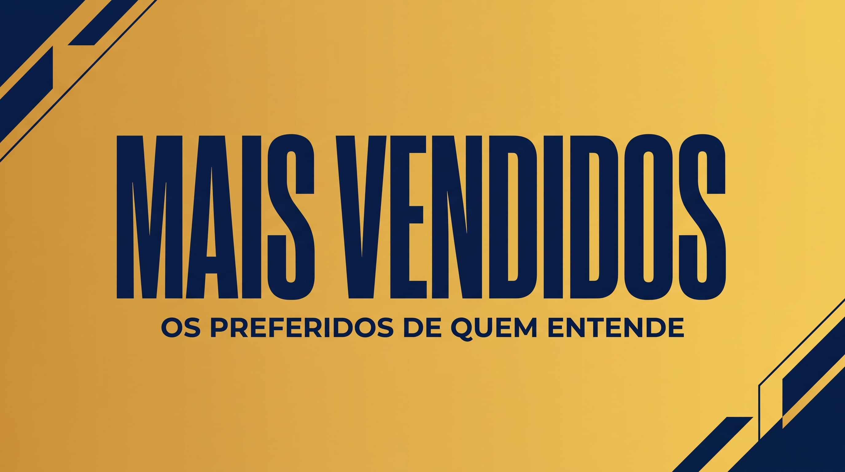 Mais vendidos